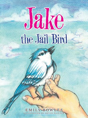 cover image of Jake the Jail Bird